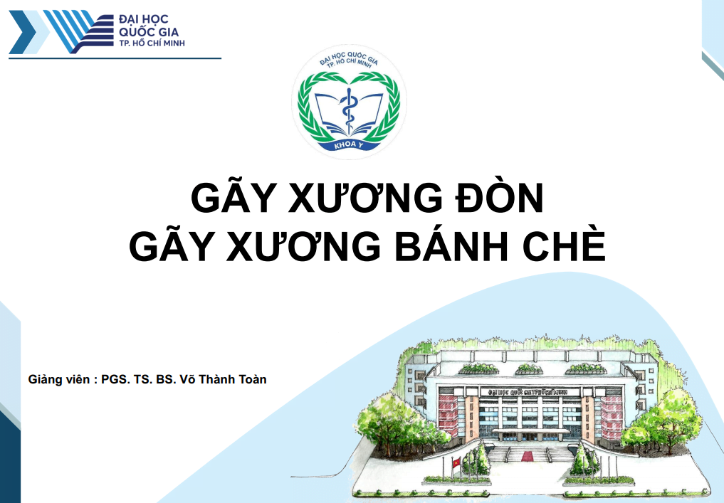 Slide Bài Giảng Gãy Xương đòn, Gãy Xương Bánh Chè