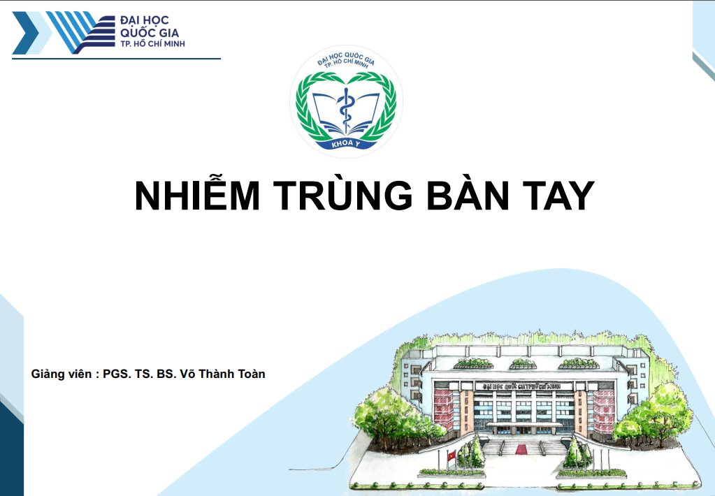 Slide Bài Giảng Nhiễm Trùng Bàn Tay