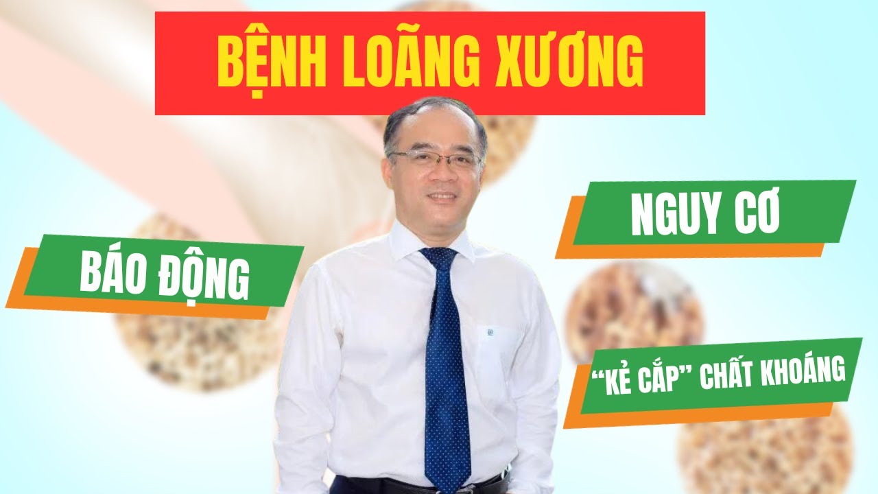 Video Báo Động Bệnh Loãng Xương – “kẻ Cắp” Chất Khoáng Giấu Mặt, Làm Sao Phòng Tránh