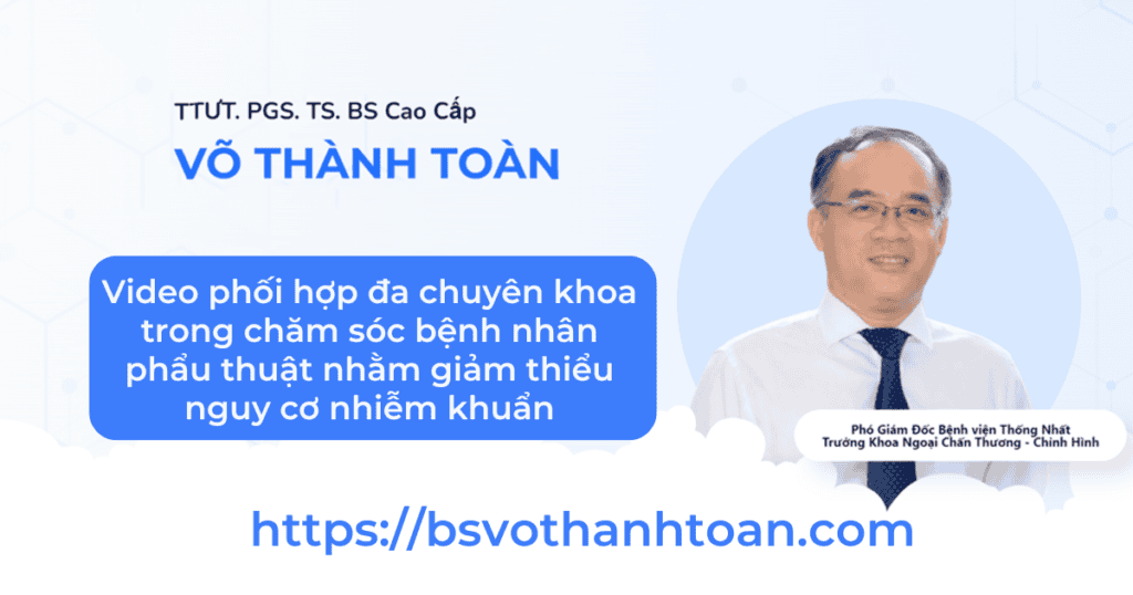 Ảnh chân dung PGS.TS.BS Võ Thành Toàn, chuyên gia y tế hàng đầu.