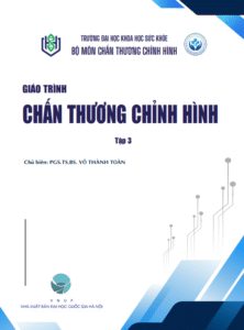 Giáo Trình Chấn Thương Chỉnh Hình Tập 3